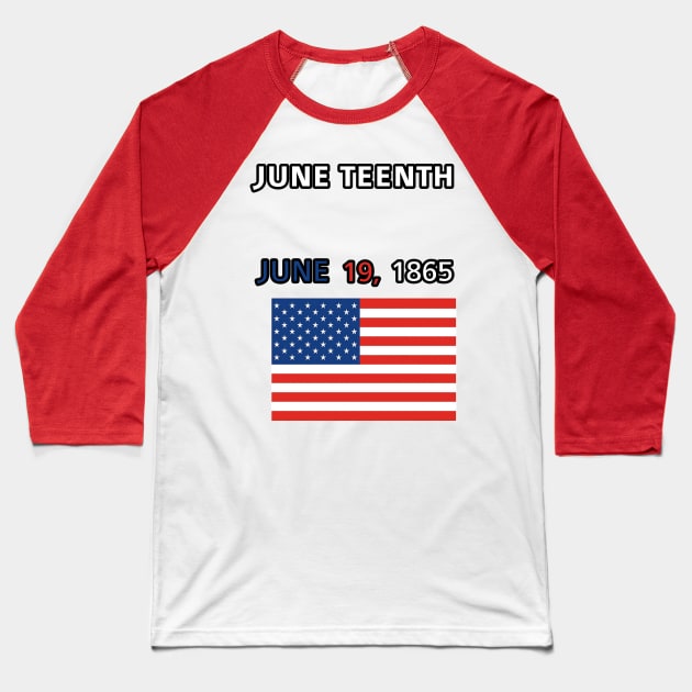 (June Teenth) t-shirt with American flag Baseball T-Shirt by MN-STORE